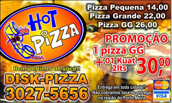 Promoção Pizza Gigante + kuat 2 litros